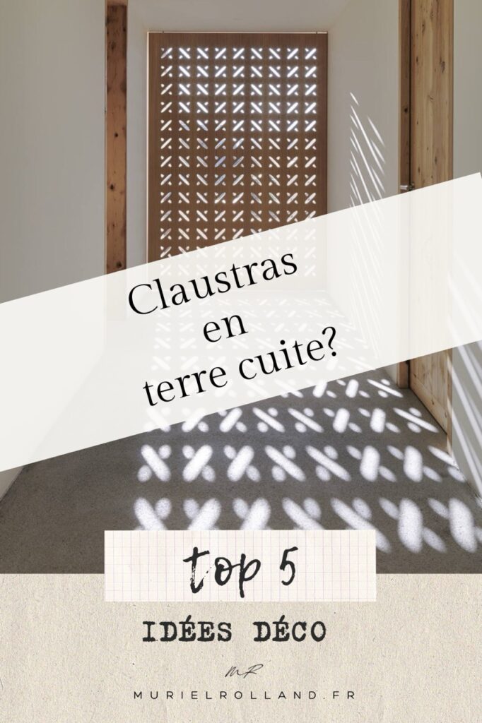 les claustras en terre cuite - article de blog