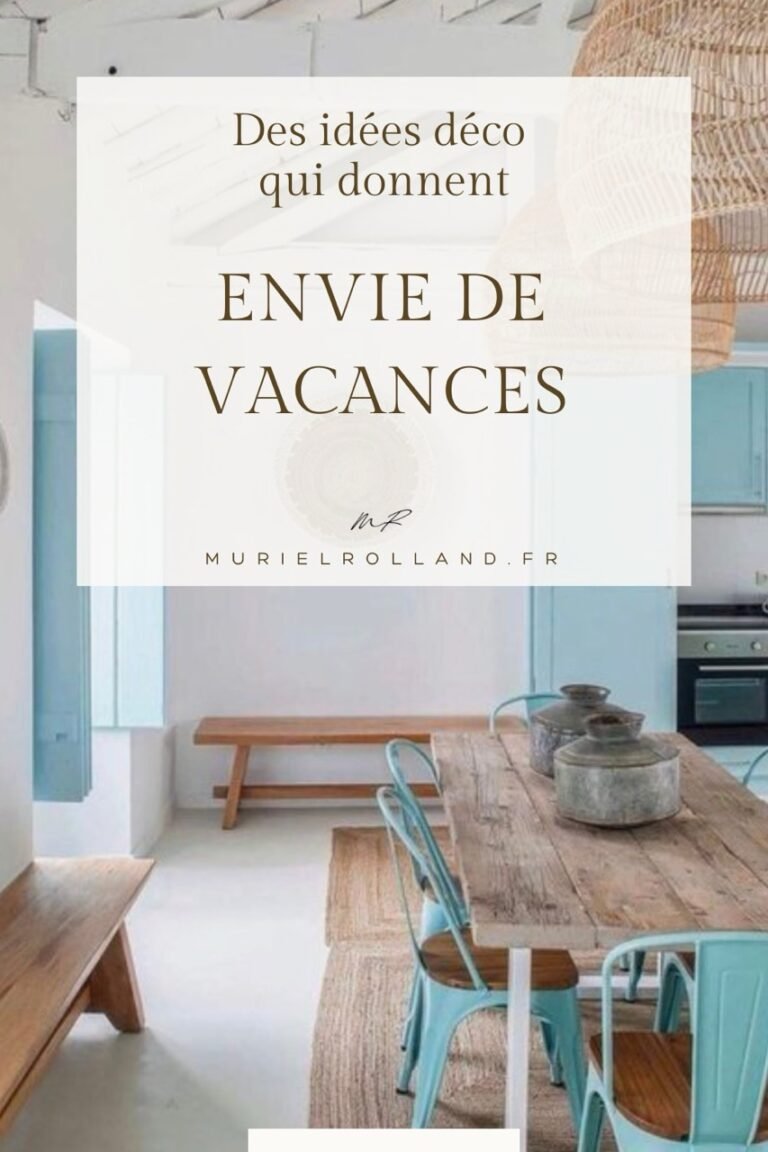 Idées déco qui donnent comme un air de vacances à la maison.