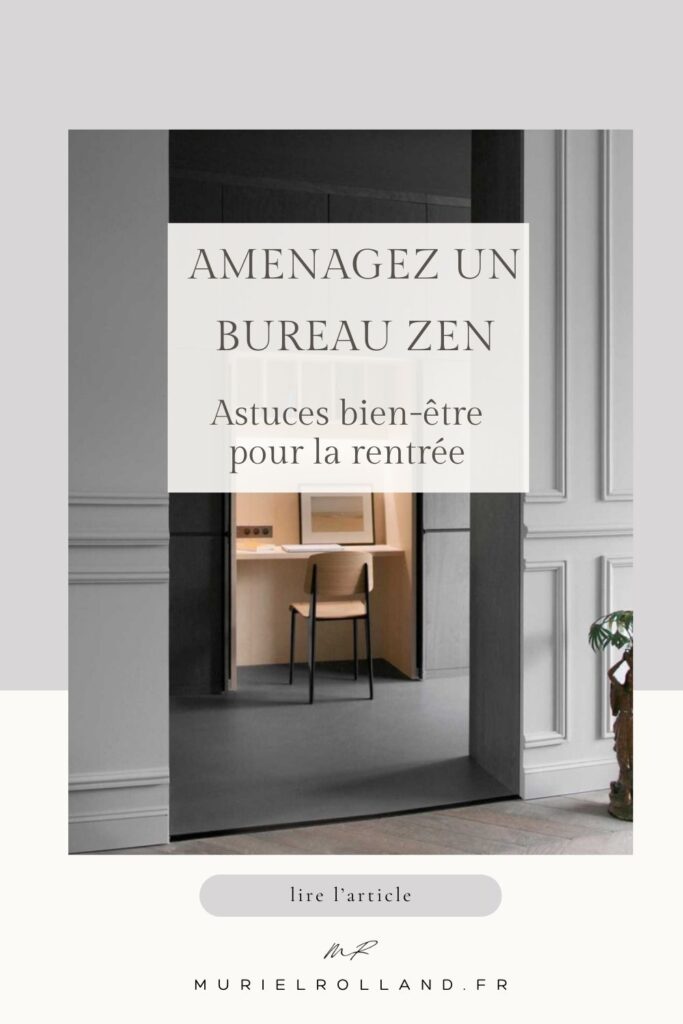 aménagez un bureau zen - article de blog