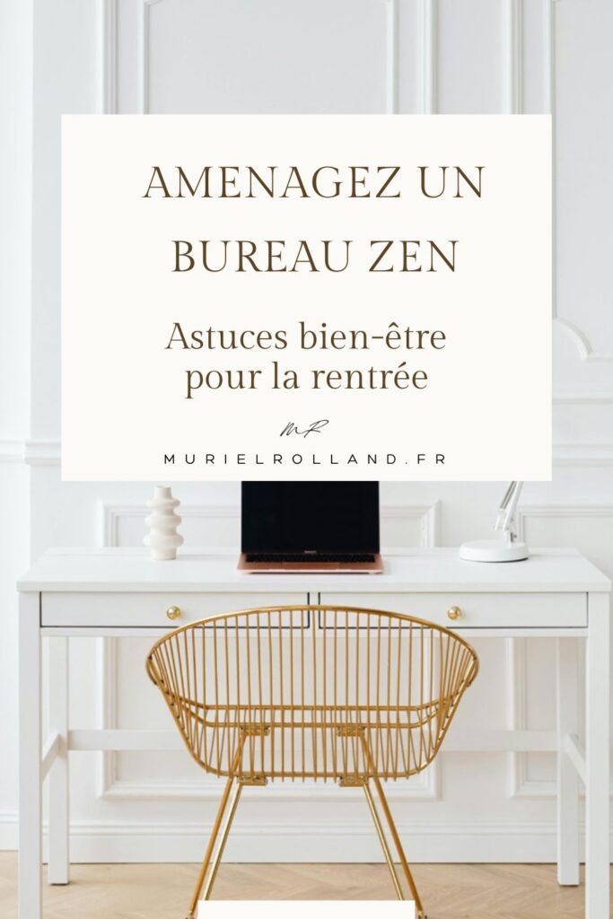 aménagez un bureau zen - article de blog