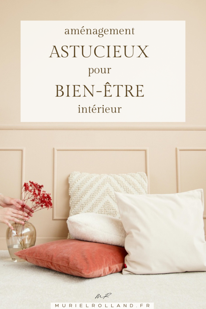 article de blog Muriel Rolland - aménagements astucieux