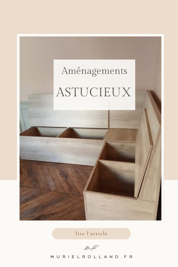 article de blog Muriel Rolland - aménagements astucieux